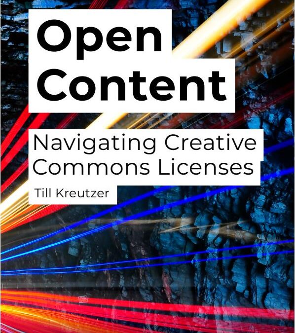 Open Content – Navigating Creative Commons Licenses