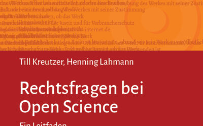 Rechtsfragen bei Open Science – ein Leitfaden