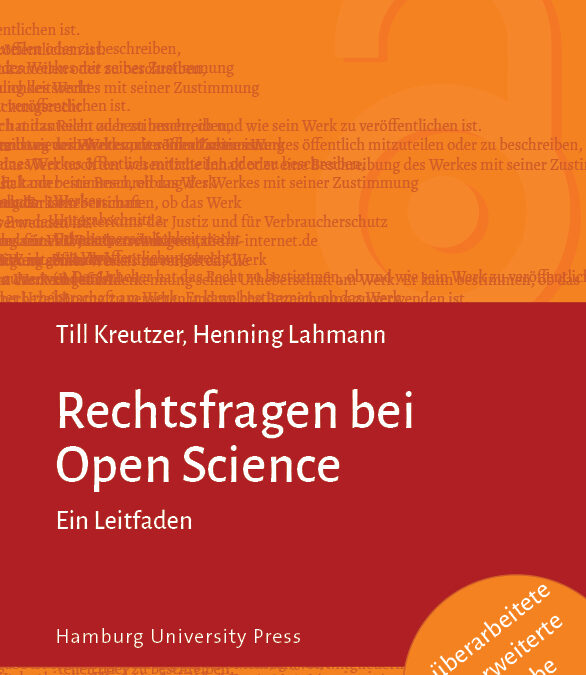 Rechtsfragen bei Open Science – ein Leitfaden